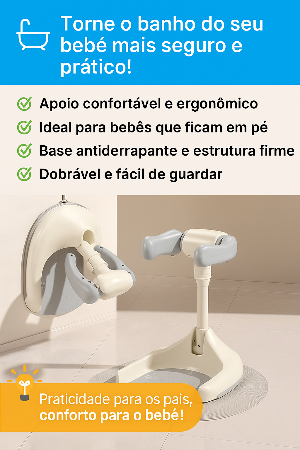 Suporte de banho infantil com estrutura firme e segura.